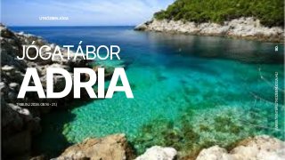 Adriai jógatábor - Tribunj - előleg