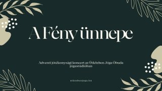 Öltözz fénybe! Jótékonysági adventi koncert