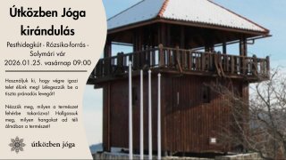 Kirándulás 🌿 Rózsika-forrás – Solymári vár