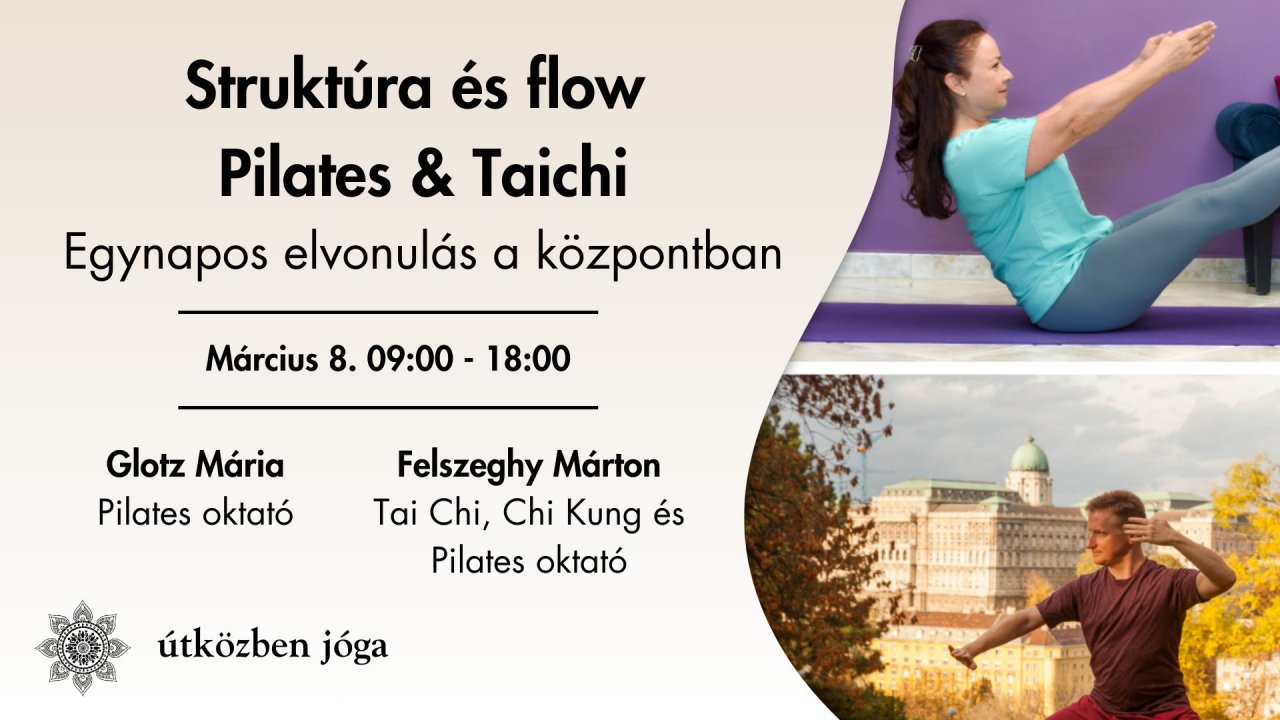 Egynapos Pilates és Tai Chi: struktúra és flow
