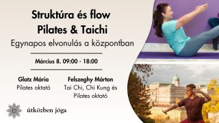 Egynapos Pilates és Tai Chi: struktúra és flow