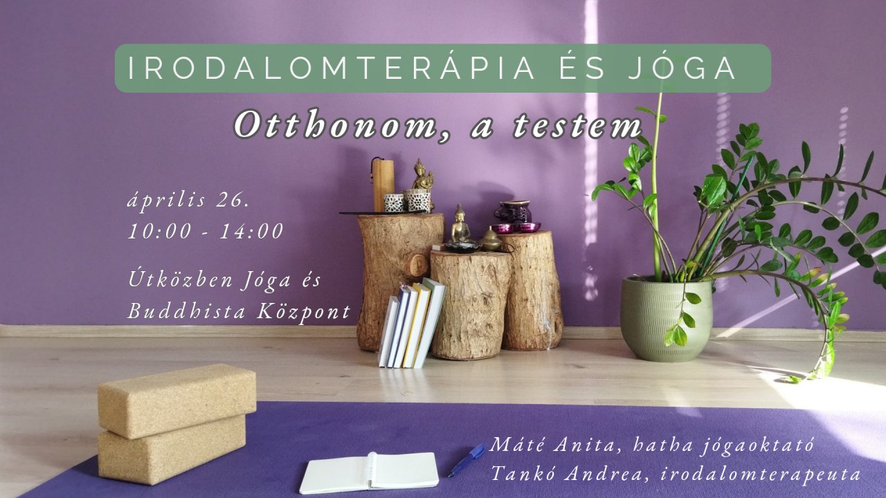 Irodalomterápiás jóga - Otthonom a testem