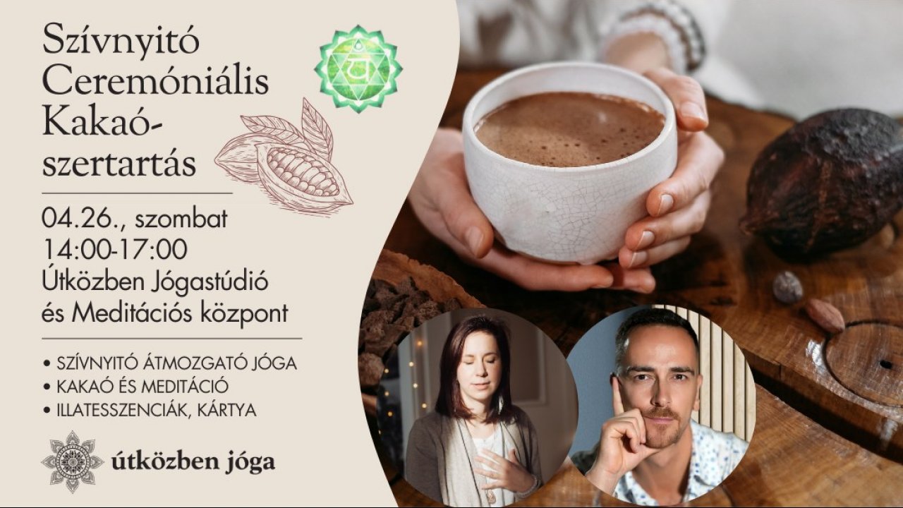 Szívnyitó kakaó szertartás