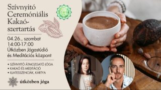 Szívnyitó kakaó szertartás