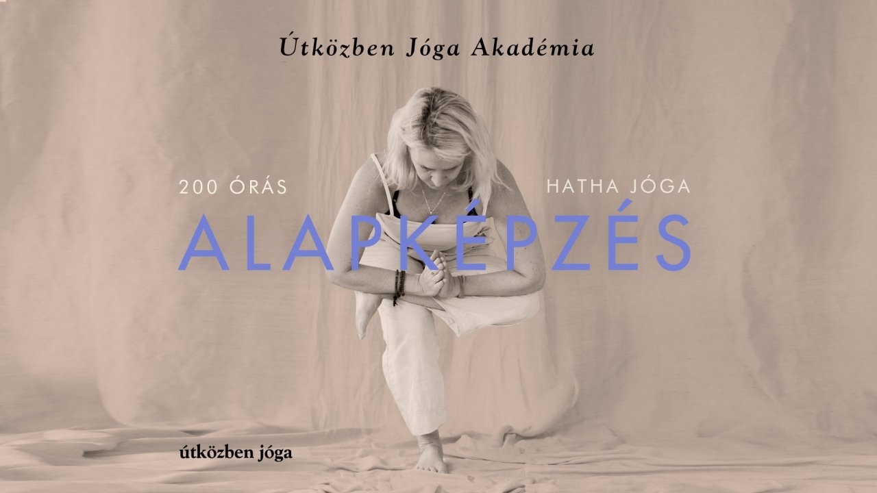 Alap jógaoktatóképzés 2. 200 óra - reg. díj